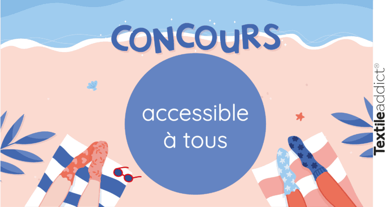 accessible a tous concours textile addict 2025