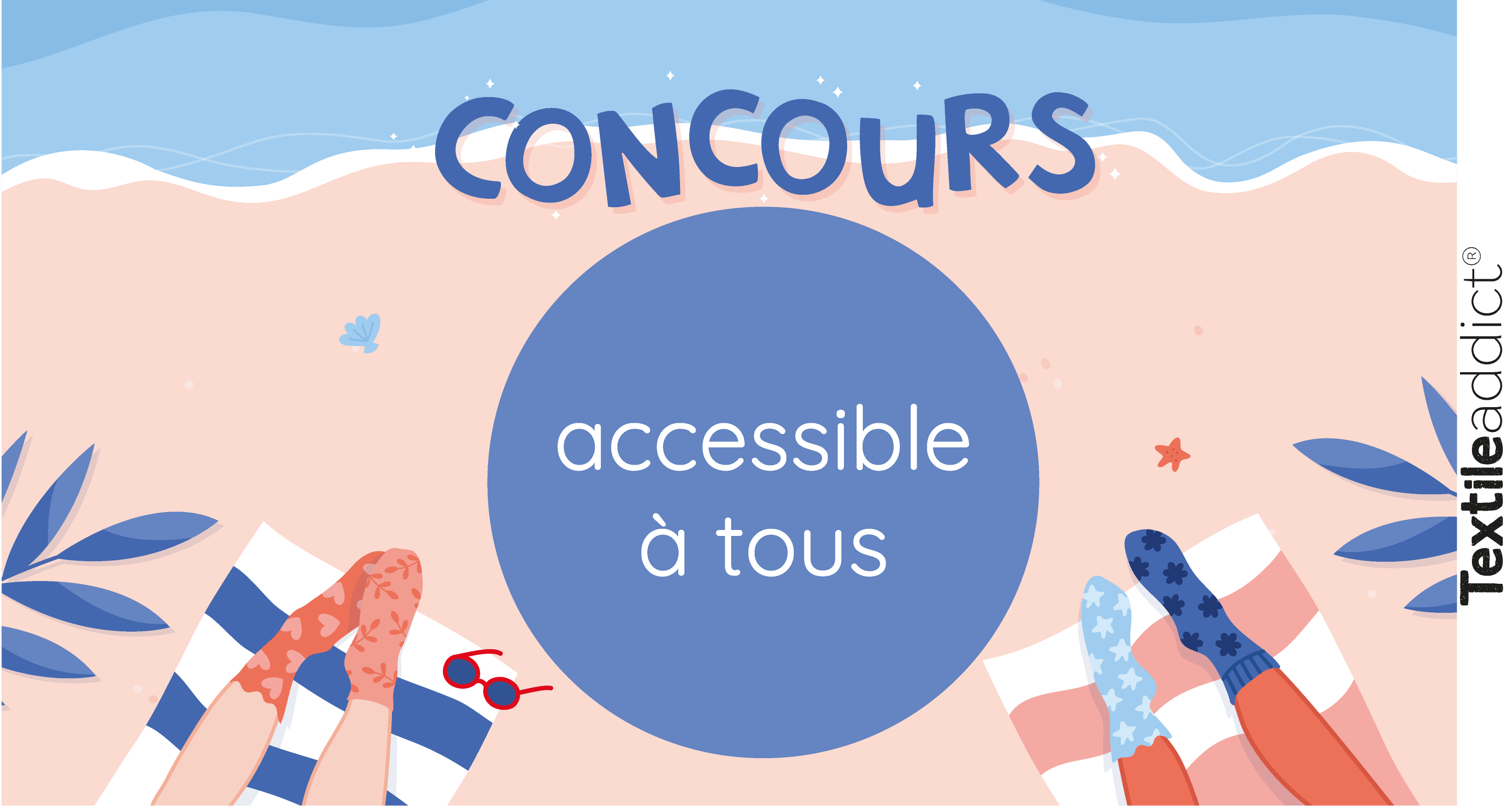 accessible a tous concours textile addict 2025