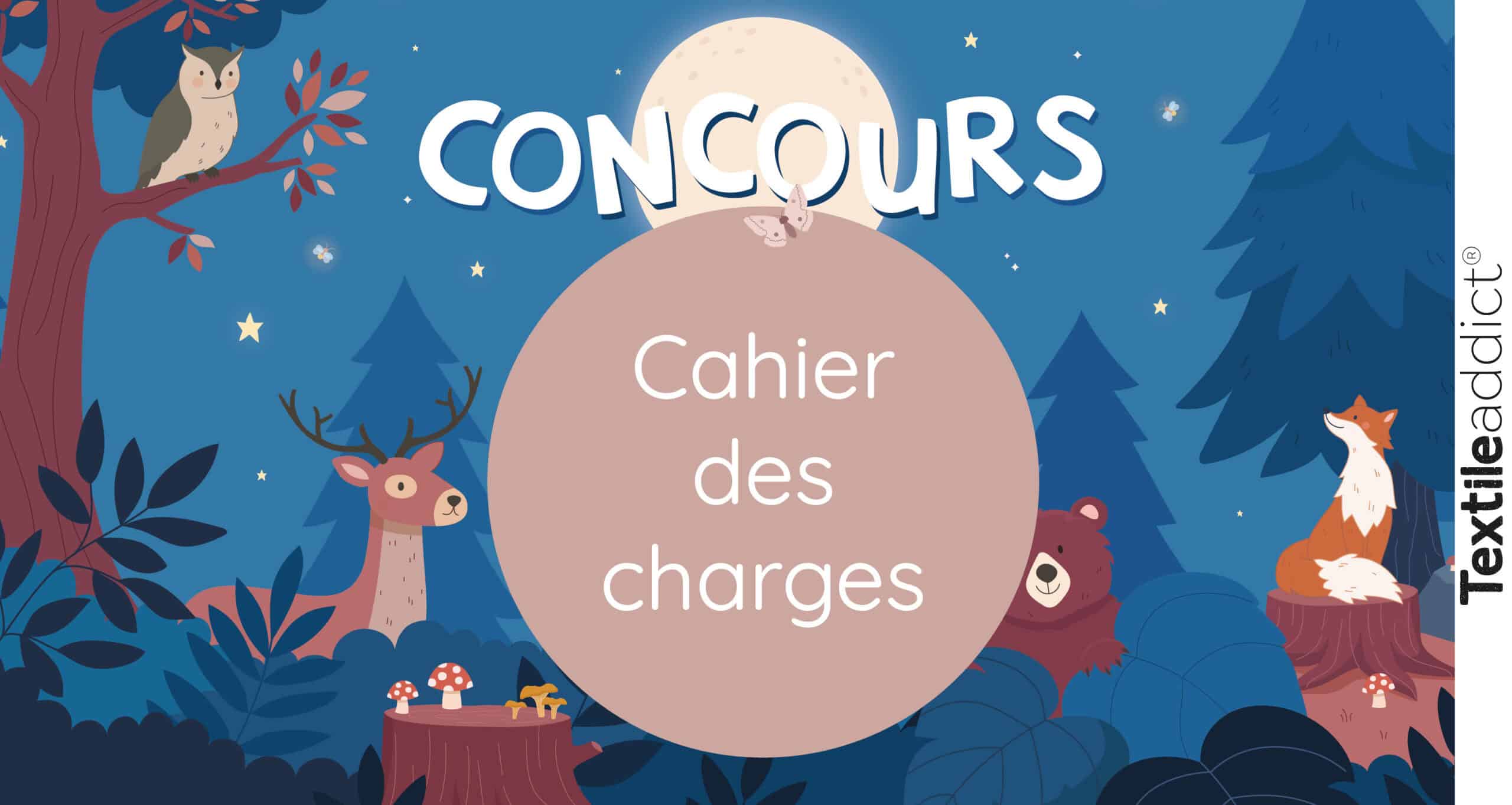 cahier des charges détaillé du concours de design textile textile addict edition 2026